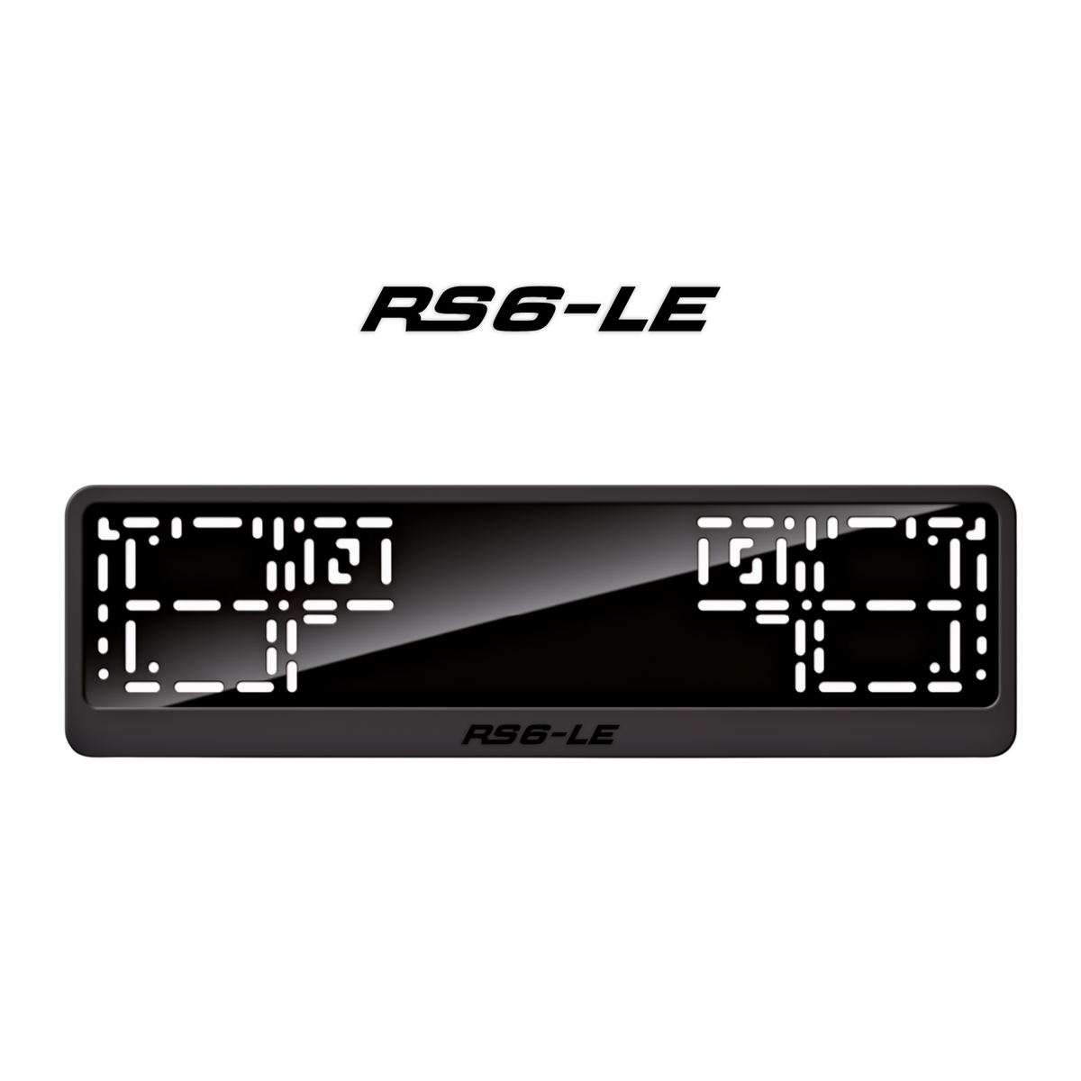Cadres de plaque d'immatriculation RS6-LE - Noir - CLASSIC