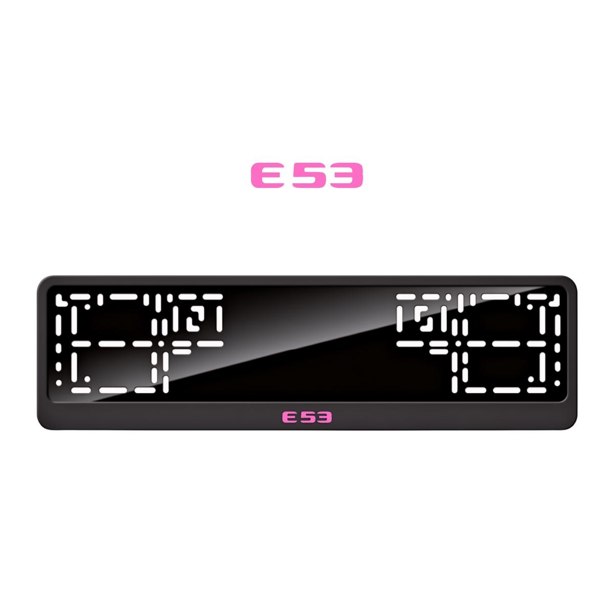 Cadres de plaque d'immatriculation E53 - Rose - CLASSIC